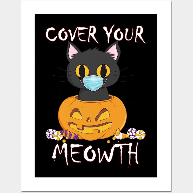 Cover Your Cat Funny Halloween Black Cat Mask Humor Gift Wall Art by Marcekdesign